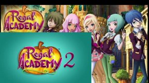 Regal Academy 2 | Королевская Академия 2 | Opening 2 ENGLISH