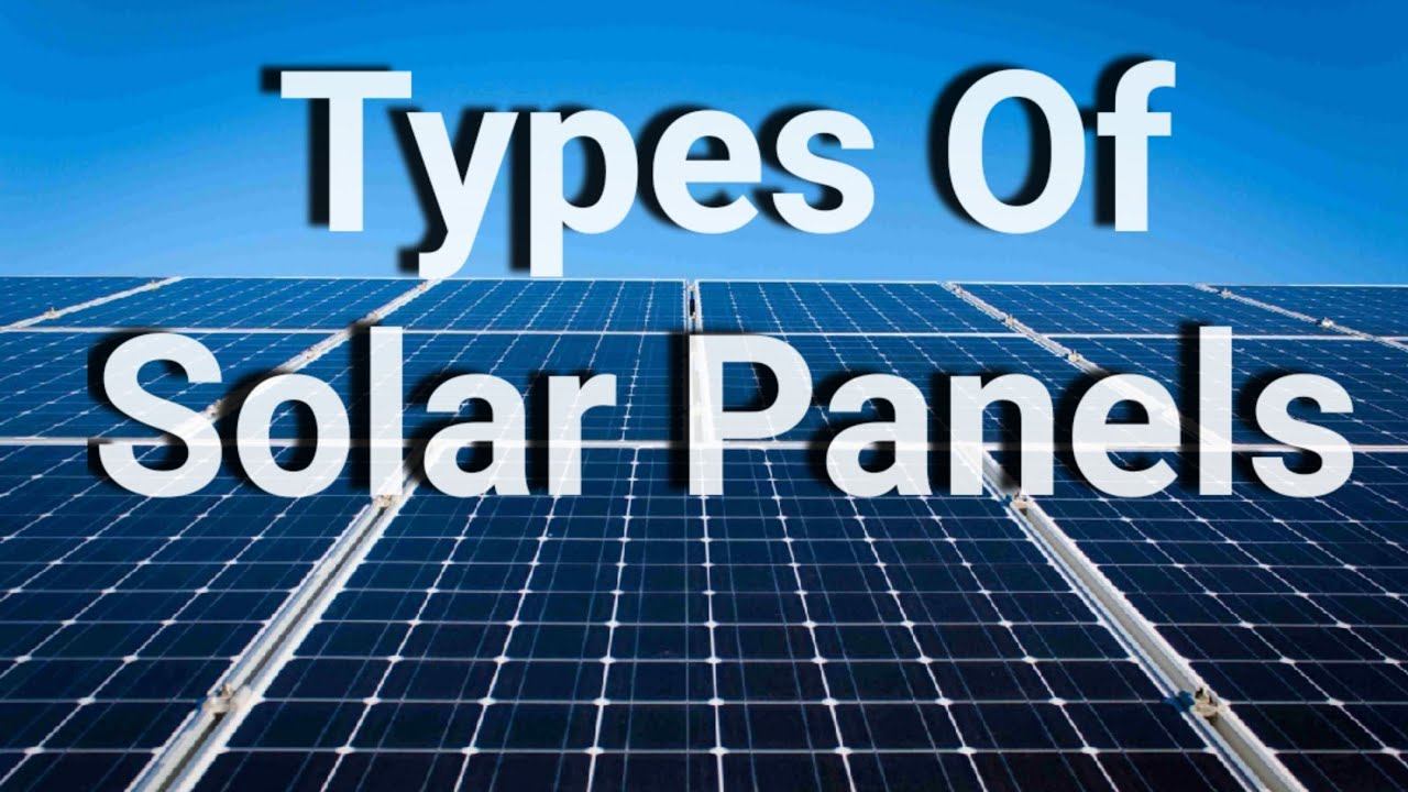Solar Panels for Home I Types of Solar Panels I Monocrystalline vs Polycrystalline Solar Panels смотреть онлайн