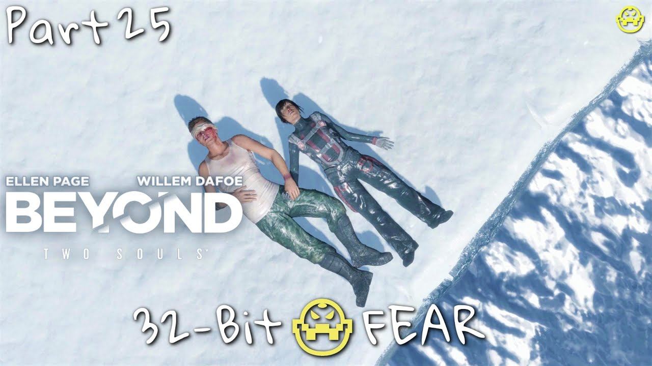Part 25: DRAGON'S HIDEOUT (4/4), Beyond: Two Souls PC, (64-Bit FEAR Gaming). смотреть онлайн
