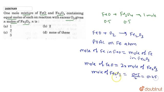 One mole mixture of FeO and `Fe_(3)O_(4)` containing equal moles of each on reaction with excess смотреть онлайн