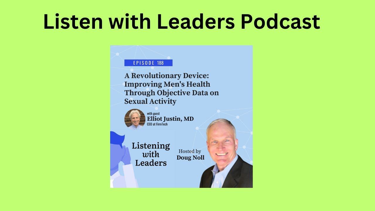 Listening With Leaders-A Conversation with Elliout Justin on Improving Men's Health Through... смотреть онлайн
