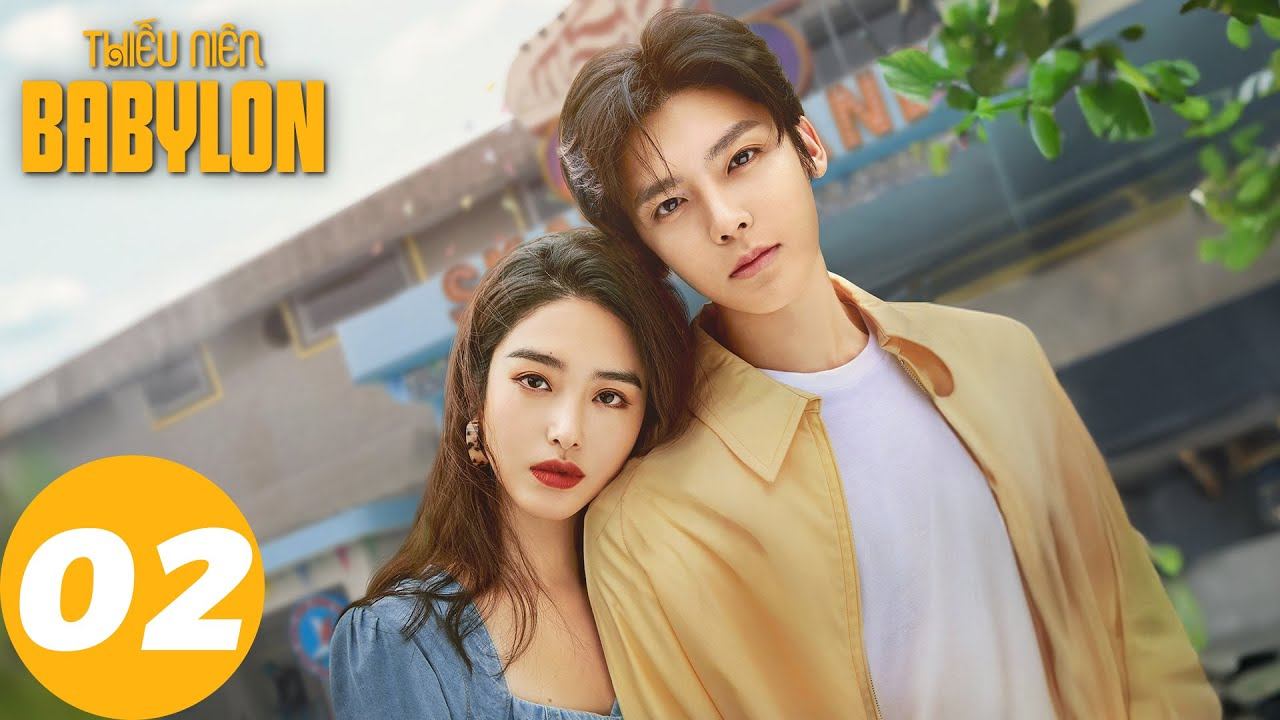 [VIETSUB] Thiếu Niên Babylon - Tập 02 | Dương Thái Ngọc & Hầu Minh Hạo | WeTV смотреть онлайн