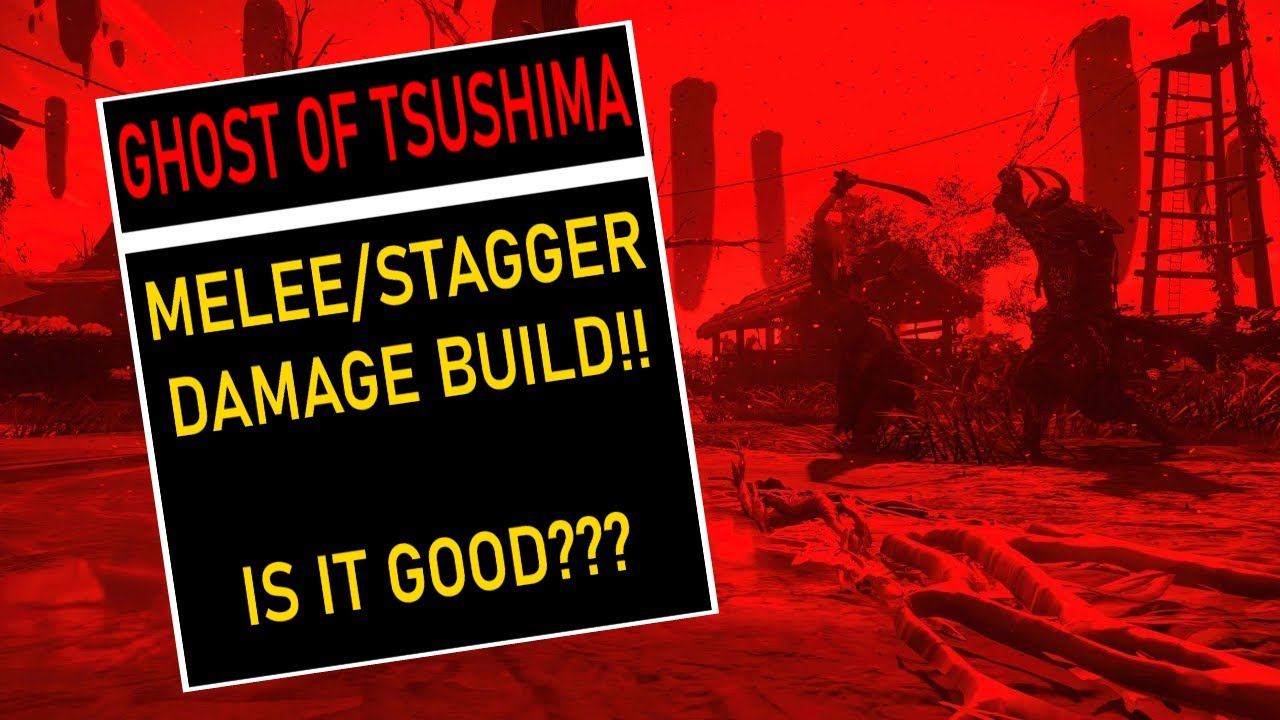 SAMURAI MELEE/STAGGER DAMAGE BUILD!! IS IT GOOD? | Ghost of Tsushima смотреть онлайн