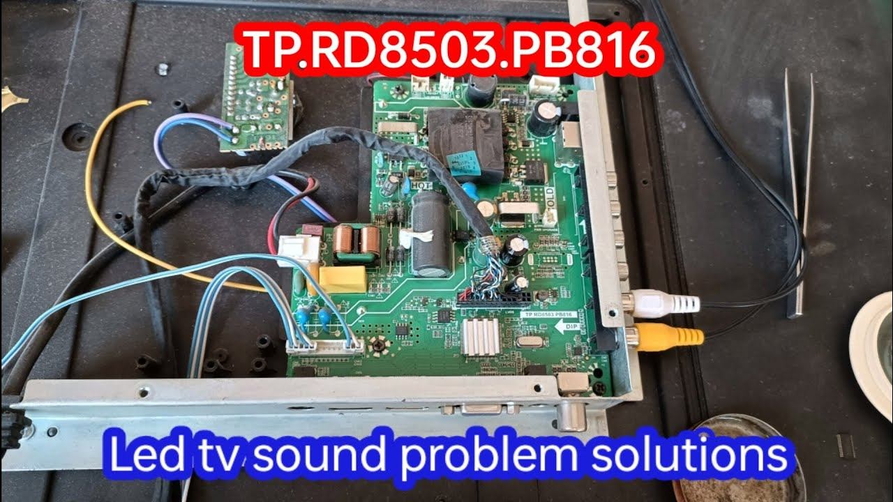 How to repair Led/Lcd tv sound problem||TP.RD8503.PB816 No sound problem solutions смотреть онлайн