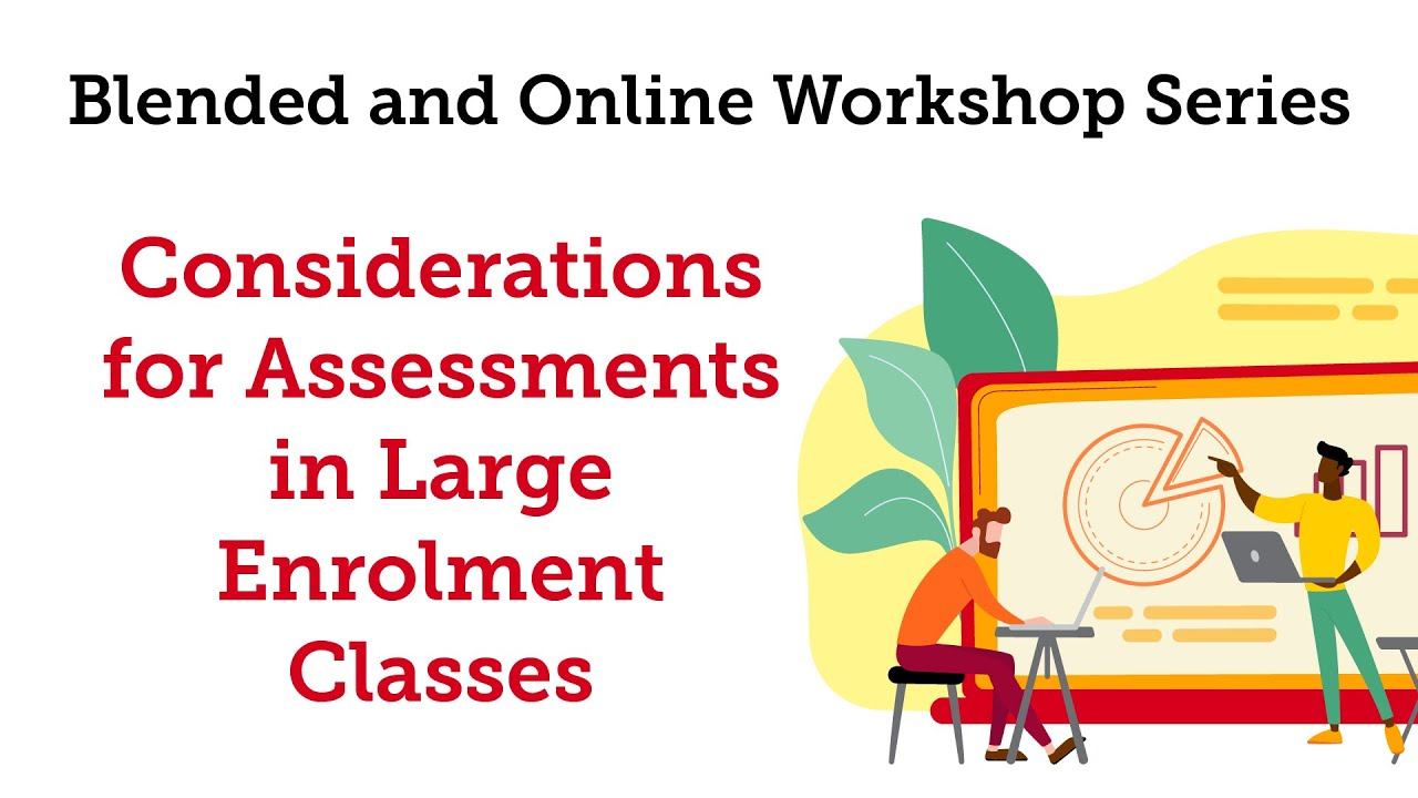 Considerations for Assessments in Large Enrolment Classes смотреть онлайн