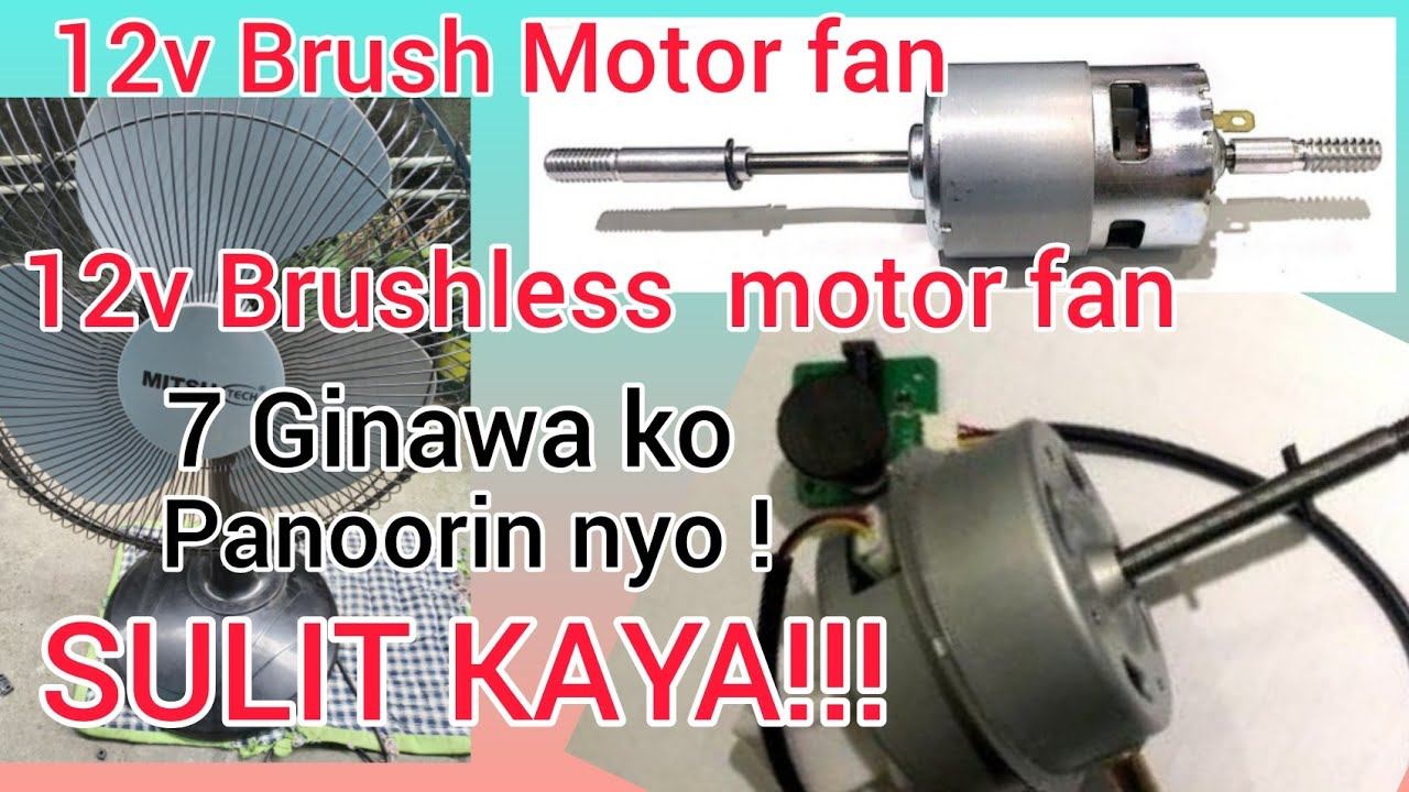 12V Brushless Motor AT 12V Brush Motor SULIT BA NA ELECTRICFAN смотреть онлайн