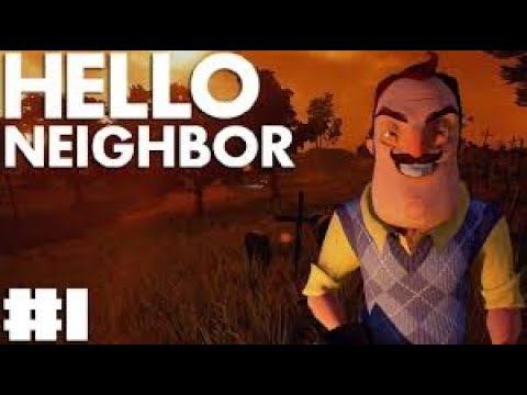 HELLO Neighbor PART 1 смотреть онлайн