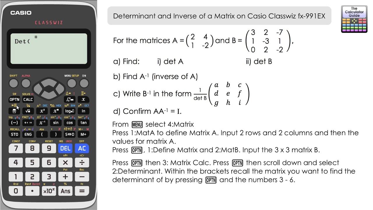 The Determinant and Inverse of a Matrix on Casio Classwiz fx-991EX | fx-570EX Calculator смотреть онлайн
