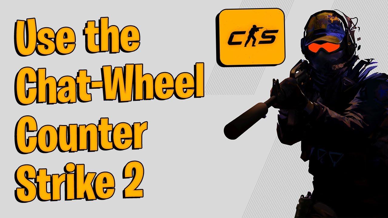 How to Use the Chat Wheel in Counter Strike 2 смотреть онлайн