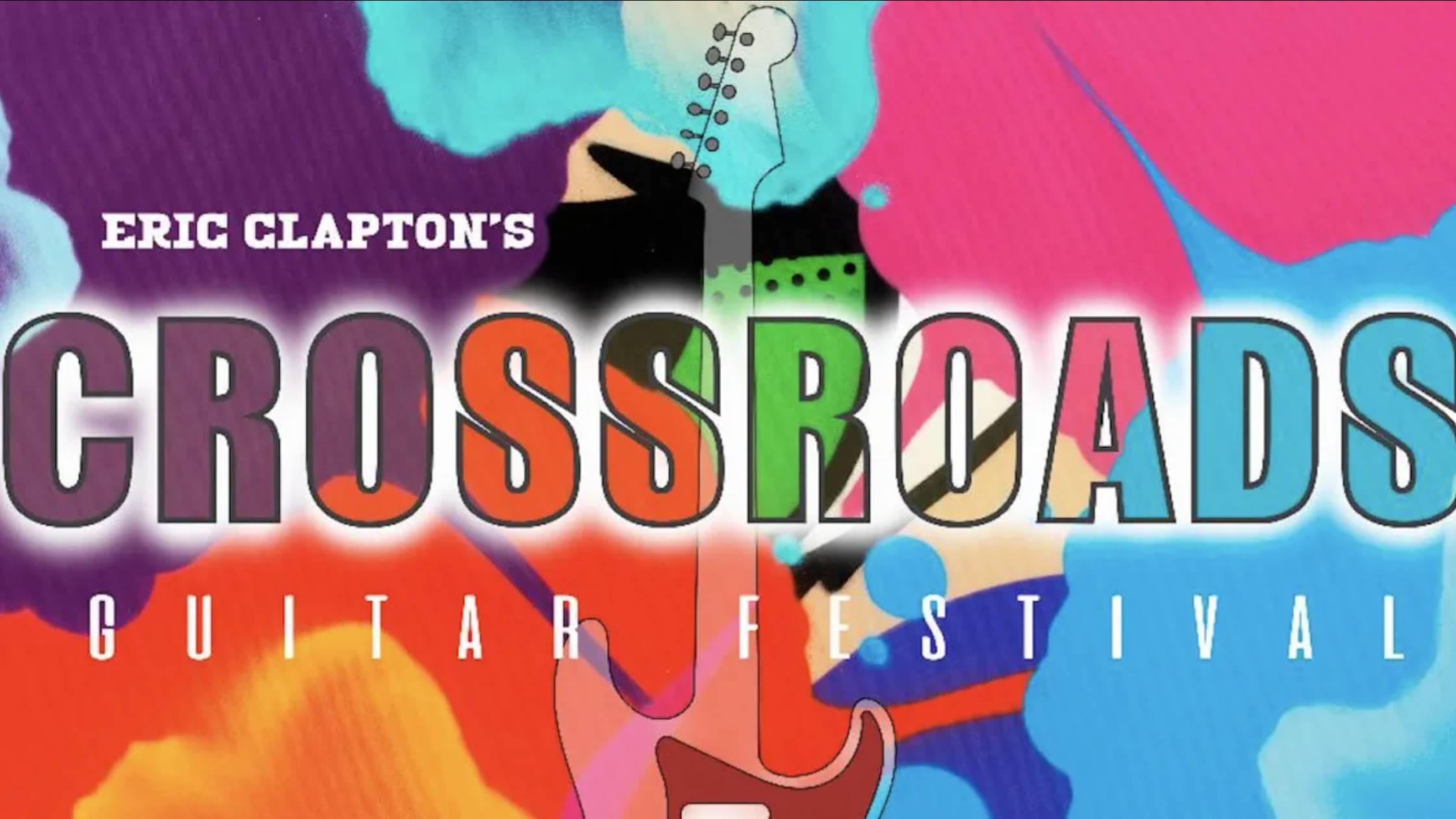 Crossroads - Eric Clapton Guitar Festival 2019 - Part 1 смотреть онлайн