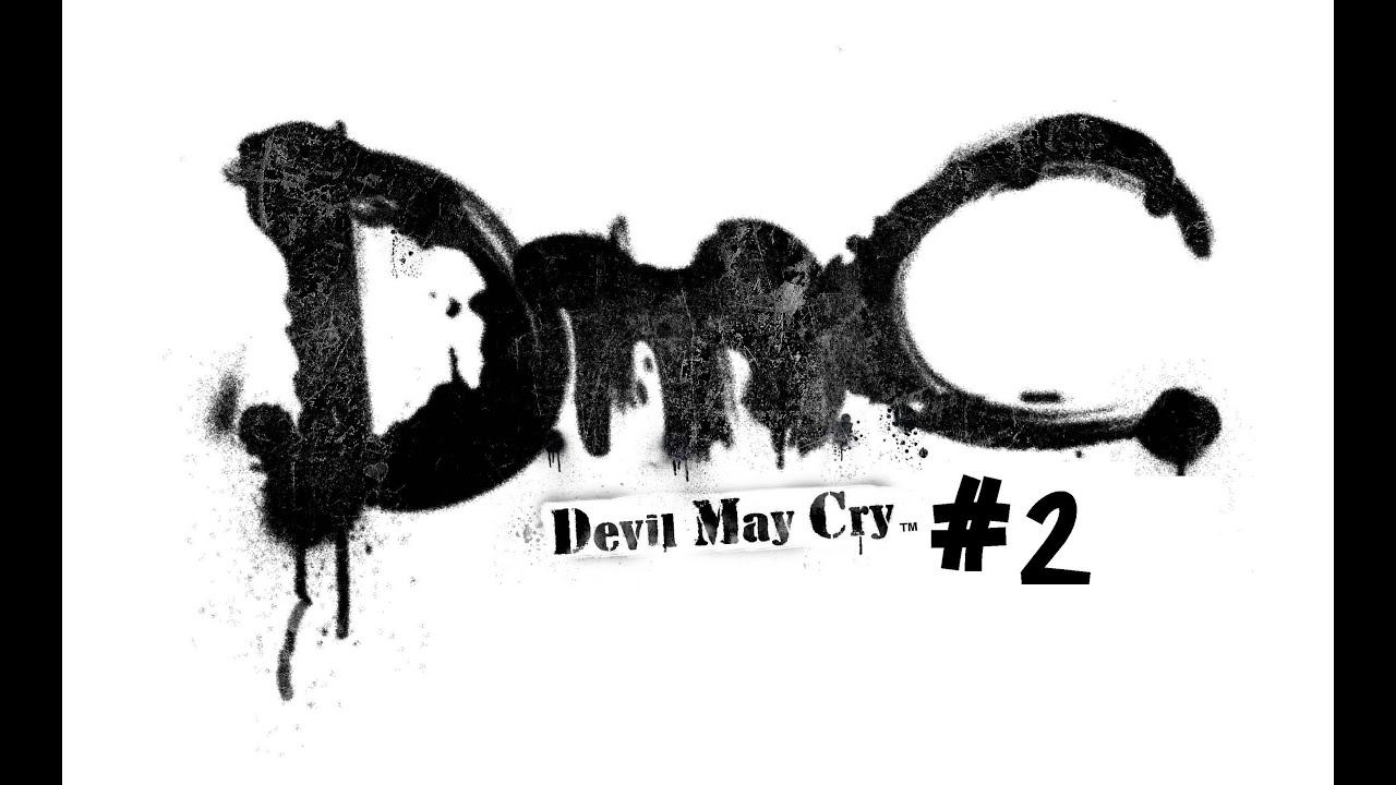 Devil May Cry (DMC) Play Through Part 2: Remember The Buttons! смотреть онлайн