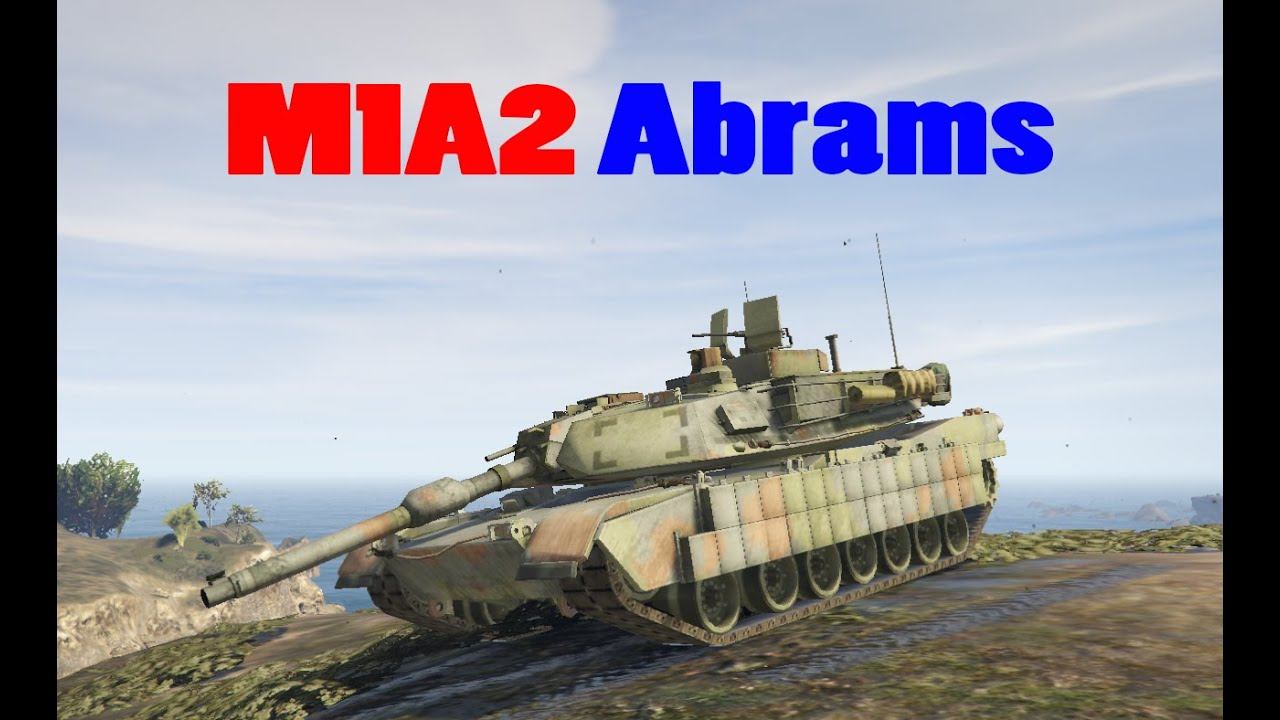 GTA 5 M1A2 Abrams Mod смотреть онлайн