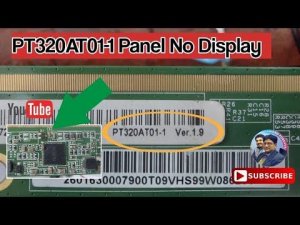 PT320AT01-1 Panel No Display | Panel Repair