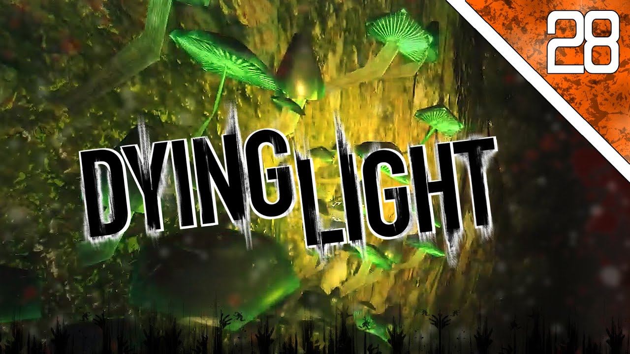 Dying Light - Ep. 28 - BOMBS AND PRODUCTIVITY смотреть онлайн