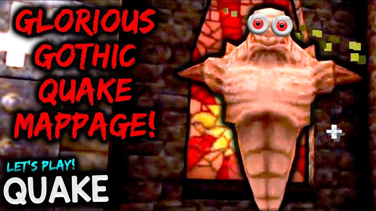 GLORIOUS GOTHIC QUAKE ACTION! -- Let's Play Quake (Underdark Overbright & Copper) смотреть онлайн