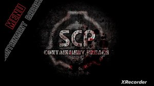 SCP: Containment Breach | soundtreck – «Музыка из меню». #SCPmusic