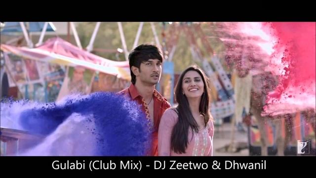 Gulabi (Club Mix) - DJ Zeetwo & Dhwanil [Shuddh Desi Romance] смотреть онлайн