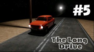 The Long Drive - #5 НАШЛИ КЛОН НАШЕГО АВТО (Road Trip Game на Android)