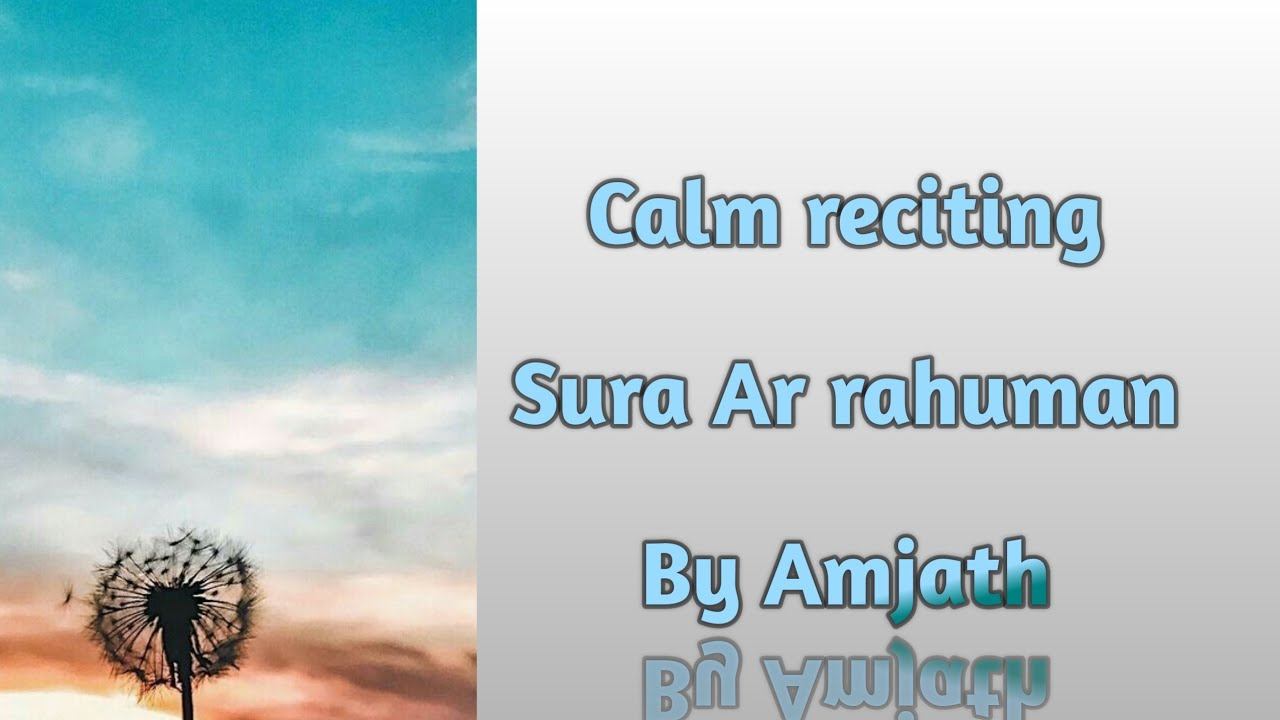 Calm reciting|Tamil! Sura Ar Rahuman| Amjath смотреть онлайн