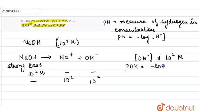 Calculate pH for - 10^(2) M NaOH | CLASS 12 | IONIC EQUILIBRUIM | CHEMISTRY | Doubtnut смотреть онлайн