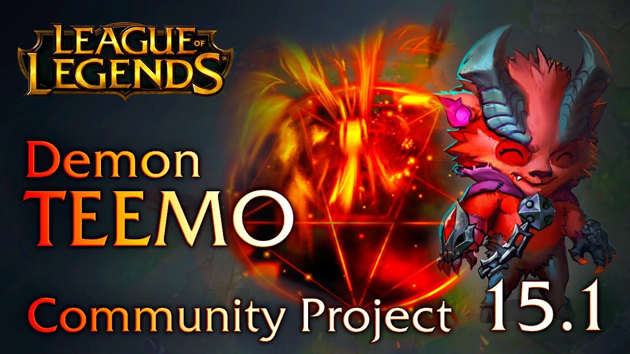 DEMON TEEMO (WIP) - Community Project - 15.1 смотреть онлайн