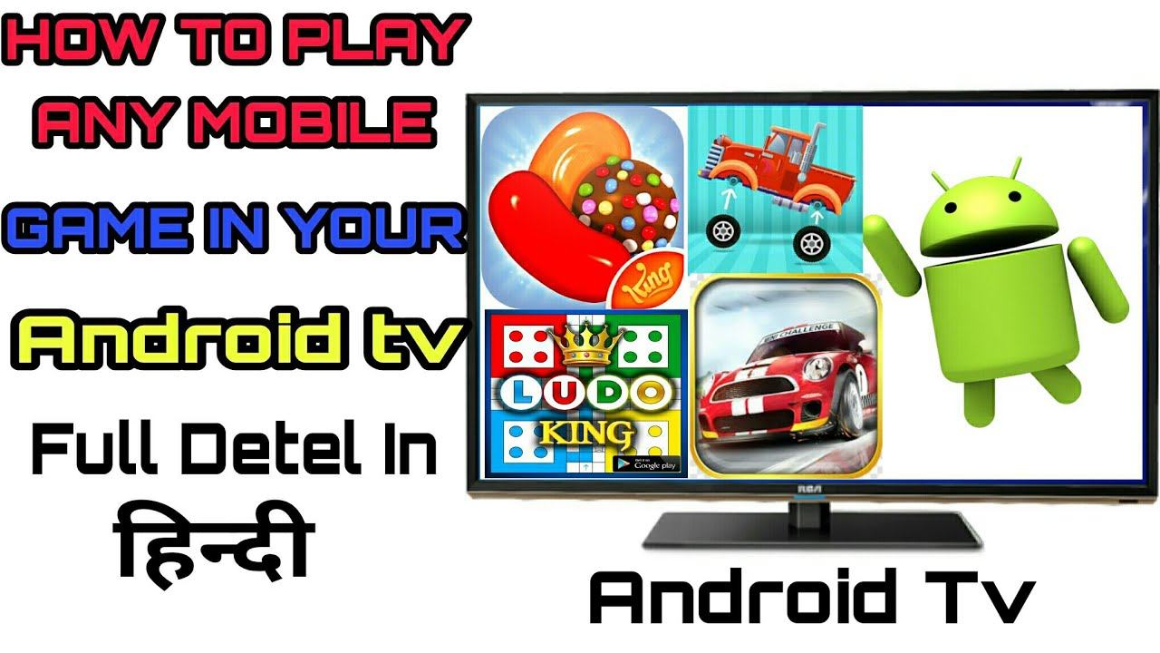 #AndroidTv Play Game How To Download Any Mobile  Games In Android Tv #Candycrush