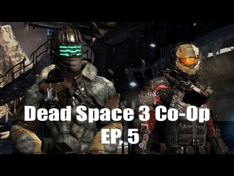 Dead Space 3 Co-Op | w/ Eren | Ep. 5 | You Didn't Need To See That смотреть онлайн
