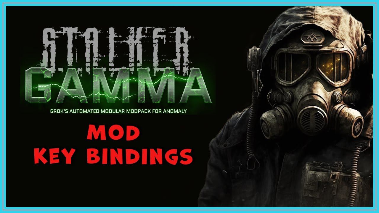 How to Find Mod Key Bindings in S.T.A.L.K.E.R. Gamma смотреть онлайн