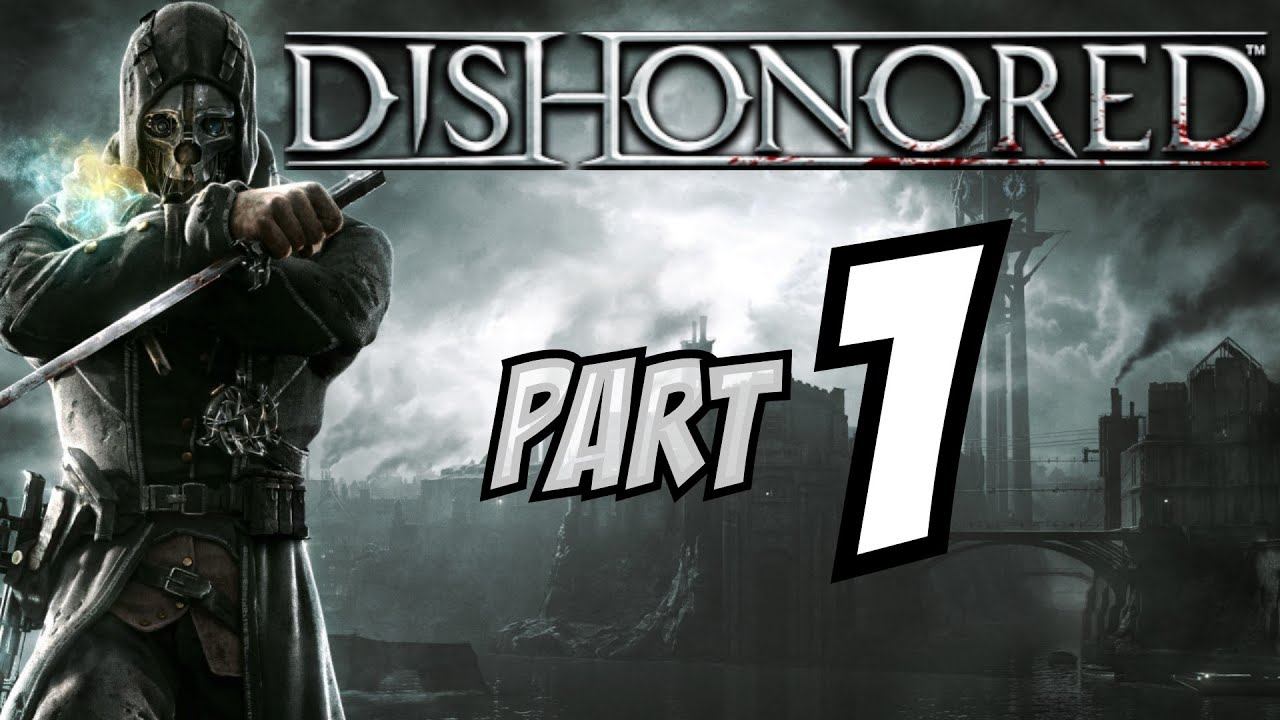 ► Dishonored | #1 | Corvo Attano! | CZ Lets Play / Gameplay [1080p] [PC] смотреть онлайн