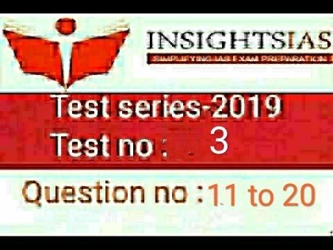 Insight Test series 2019: Test no 3 (Question No 11 to 20) смотреть онлайн