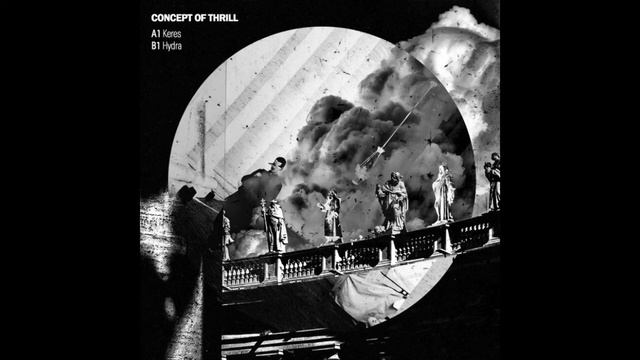 Concept Of Thrill - Hydra [KDC021] смотреть онлайн