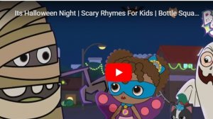 Its Halloween Night _ Scary Rhymes For Kids _ Bottle Squad Halloween Song _ Kids Songs (360p)