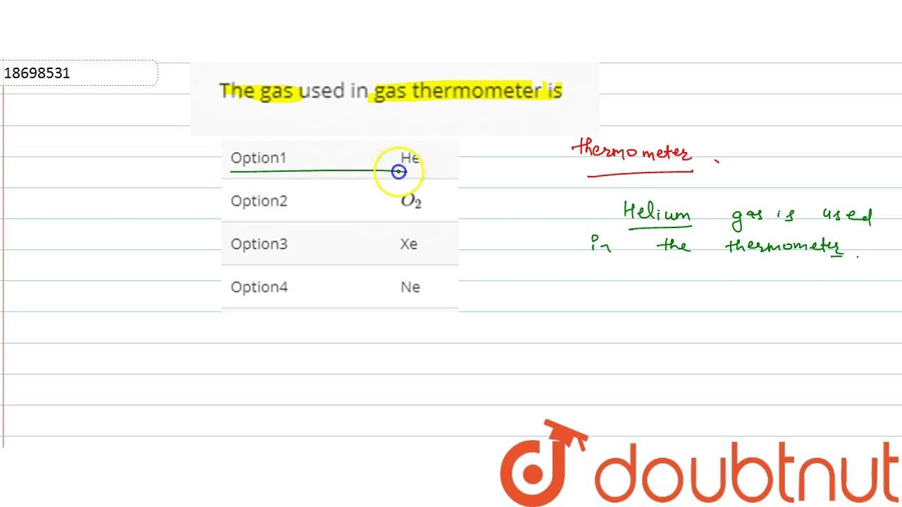 The gas used in gas thermometer is смотреть онлайн