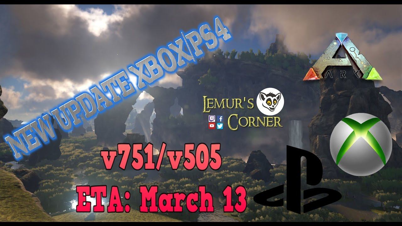 Ark: Survival Evolved - Xbox / PS4 - v751 / v505 - Update ETA - March 13 смотреть онлайн