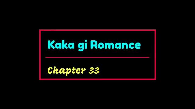 Kakagi Romance (33) / Never look down on everyone. Only God sits that high. смотреть онлайн