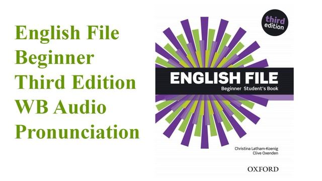 English File Beginner 3e WB Audio Pronunciation