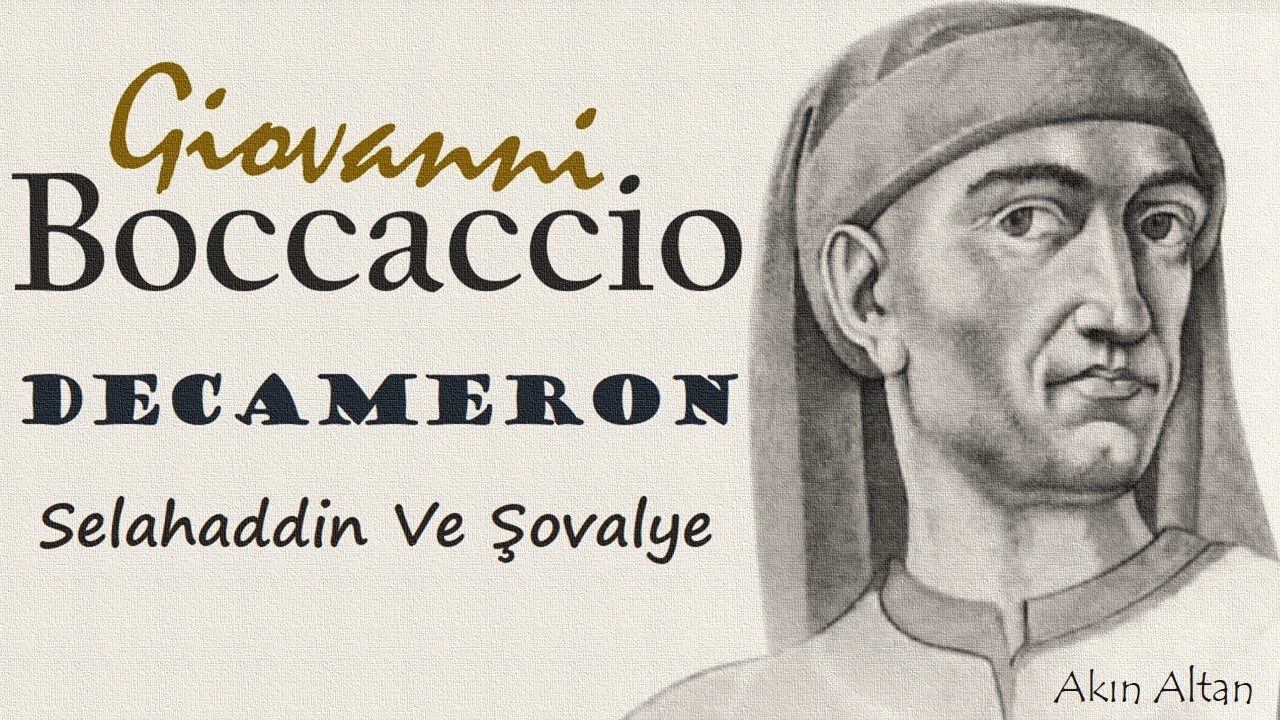 "Selahaddin ve Şovalye" -Decameron- Giovanni BOCCACCIO sesli öykü Akın ALTAN смотреть онлайн
