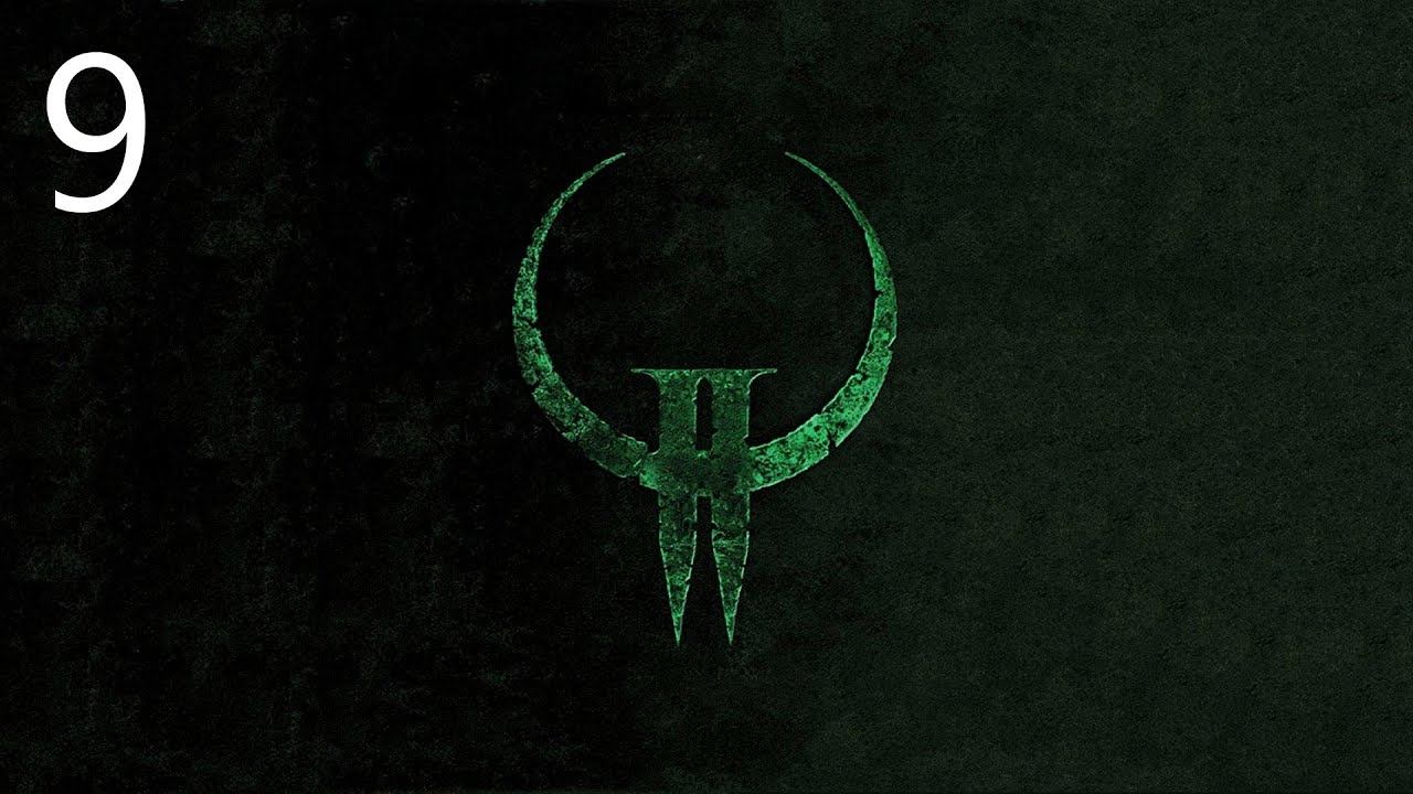 Quake II remaster стрим #9 - Складская возня(сложность КОШМАР) (100% Secrets) смотреть онлайн