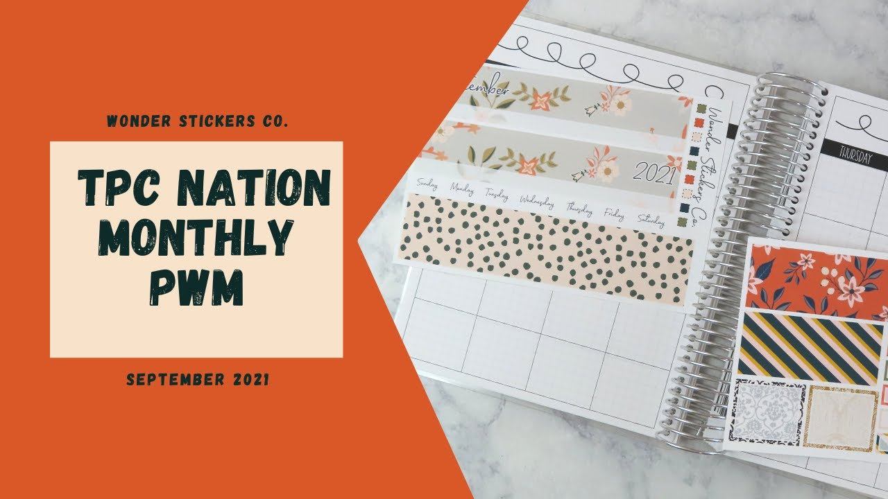 September Monthly PWM || TPC Nation Planner || Wonder Stickers Co. смотреть онлайн