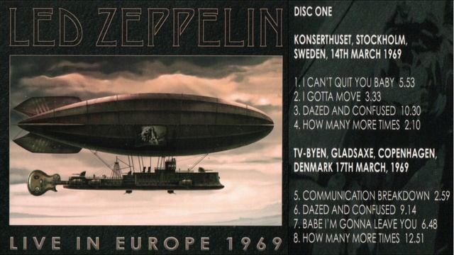 Led Zeppelin 799 March 14 and 17 1969 Stockholm Sweden and Copenhagen Denmark смотреть онлайн