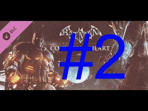 Batman Arkham Origins Дополнение 2 смотреть онлайн