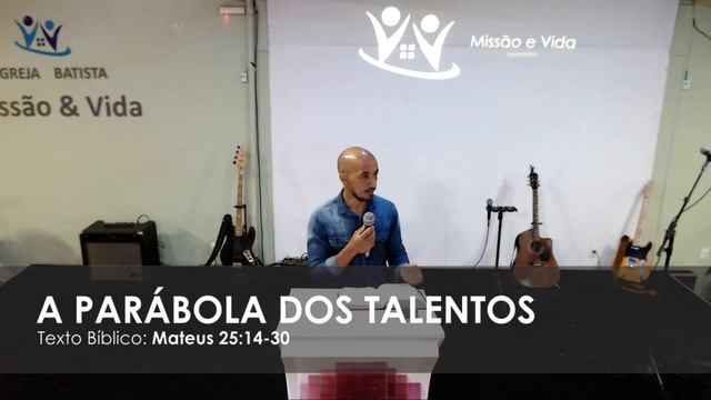 A PARÁBOLA DOS TALENTOS | Tiago Gonçalves смотреть онлайн