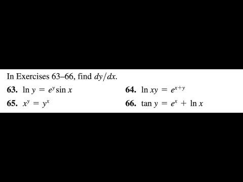 find dy/dx.63.ln y = exp(y) sin x 64. ln xy = exp(x+y)65. x^y = y^x 66. tan y = exp(x) + ln x смотреть онлайн