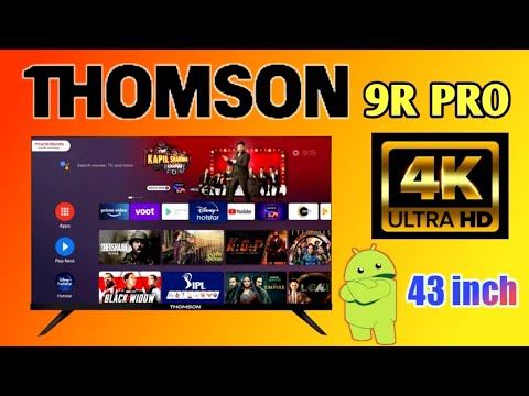 Thomson 9R PRO (43 inch) Ultra HD (4K) LED Smart Android TV смотреть онлайн