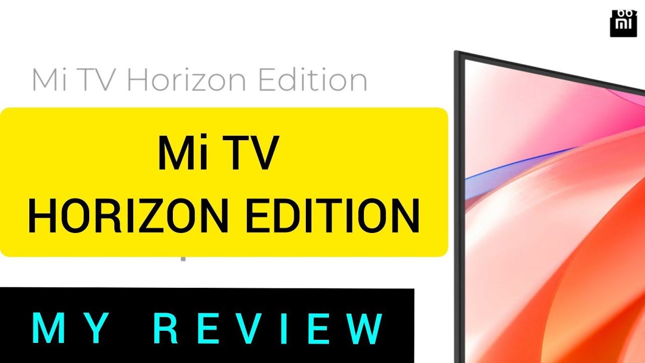 Mi TV Horizon Edition 🔥My Review 🔥 All the Details смотреть онлайн