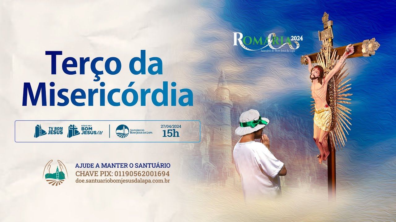 Terço da Divina Misericórdia AO VIVO direto do Santuário do Bom Jesus da Lapa - 27/04/2024 - 15h смотреть онлайн