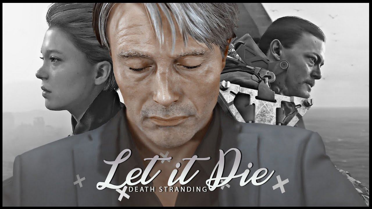Let it Die | Death Stranding смотреть онлайн