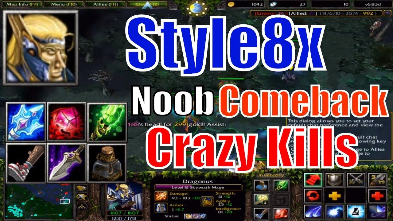 DotA 1 Skywarth Mage Noob Comeback Crazy Kills-DotA 6.83d Style8x смотреть онлайн