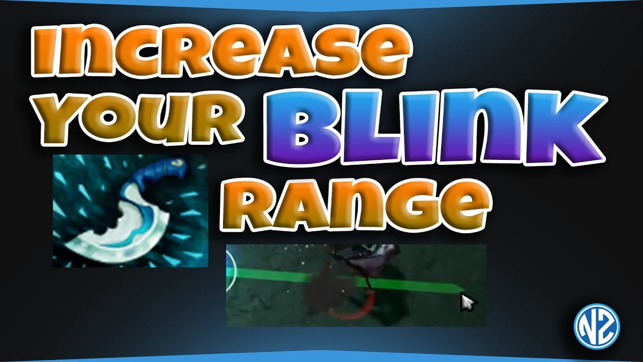 Increase Your Blink Dagger Range смотреть онлайн