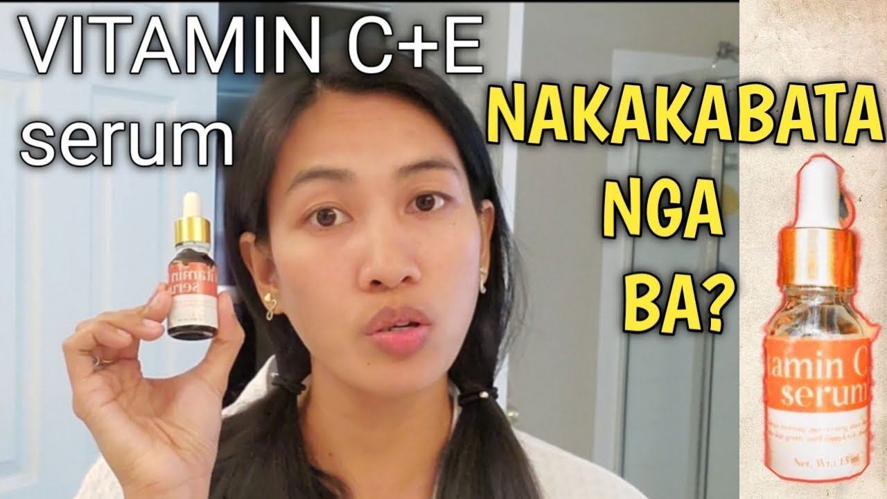 Vitamin C+E SERUM works? Nakakabata ba? My day/night skin care routine смотреть онлайн